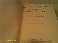 Yankee Lawyer: The Autobiography of Ephraim Tutt B000FJ16J0 Book Cover