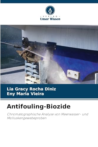 Antifouling-Biozide: Chromatographische Analyse von Meerwasser- und Molluskengewebeproben