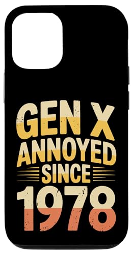 Gen X Annoyed Since 1978 ���g���ȑ�l�̑ԓx - �X�}�z�P�[�X iPhone 12/12 Pro �p