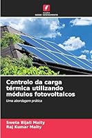 Controlo da carga térmica utilizando módulos fotovoltaicos 6209306845 Book Cover