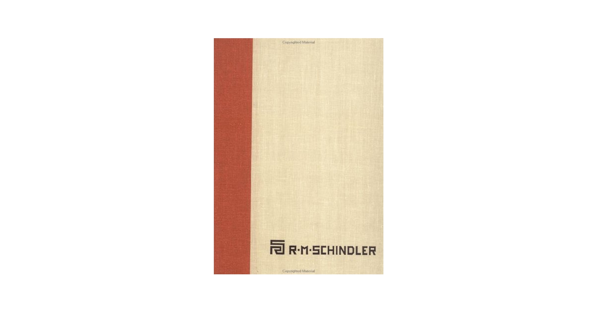 ルドルフ・シンドラー作品集 R.M. Schindler El Croquis ルドルフ・シンドラー作品集 R.M. Schindler El Croquis R M