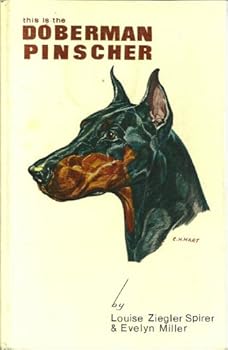 Hardcover This is the Doberman Pinscher Book
