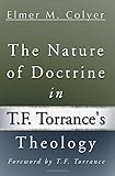 The Nature of Doctrine in T. F. Torrance's Theology