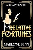 Relative Fortunes (A Julia Kydd Novel Book 1)