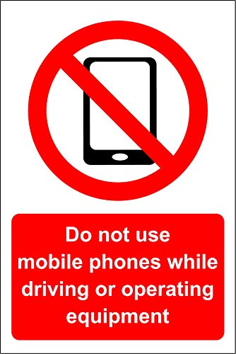 Do not use mobile phones while driving or operating equipment Safety sign - Self adhesive sticker 200mm x 150mm