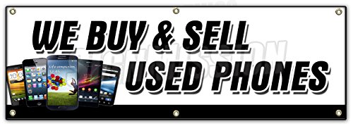 72" WE Buy and Sell Used Phones Banner Sign cellphones iPhone lg Samsung -  SignMission, B-72 We Buy And Sell Used Pho