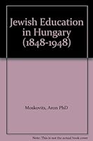 Jewish Education in Hungary B000PW5REM Book Cover