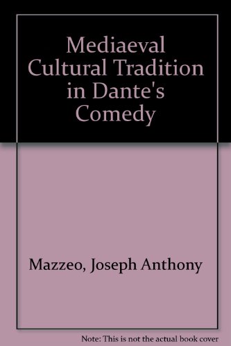 Medieval Cultural Tradition in Dante's Comedy. 0837101662 Book Cover
