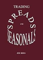 Trading Spreads and Seasonals 9768108266 Book Cover