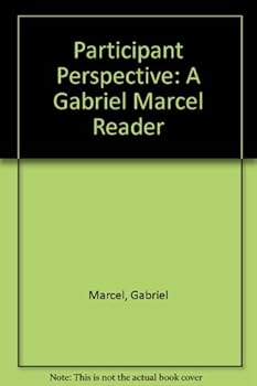 Paperback Participant Perspective: A Gabriel Marcel Reader Book