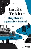 Rüyalar ve Uyanışlar Defteri (Turkish Edition)