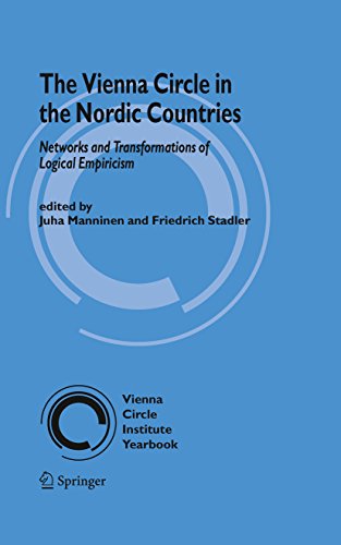 The Vienna Circle in the Nordic Countries.: Networks and Transformations of Logical Empiricism (Vienna Circle Institute Yearbook Book 14)