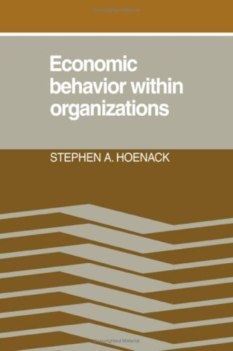 Economic Behaviour within Organizations 0521239931 Book Cover
