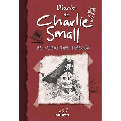 Diario de Charlie Small 11. El Nido del Halcon