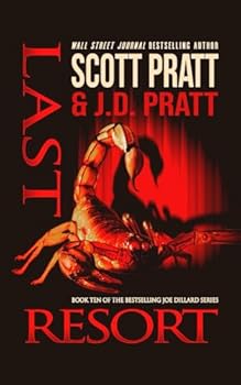 Paperback Last Resort: A New Joe Dillard Novel (Joe Dillard Series) Book