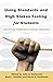 Using Standards and High-Stakes Testing for Students: Exploiting Power with Critical Pedagogy (Counterpoints)