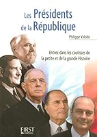 Le Petit Livre de - Les Présidents de la République 2754003444 Book Cover