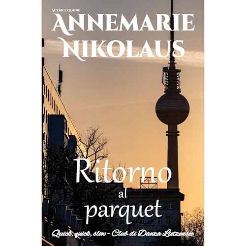 Ritorno al parquet Audiolibro Por Annemarie Nikolaus arte de portada