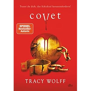 Covet: Mitreißende Romantasy – Die #1 ›New York Times‹-Bestsellerreihe (Die Katmere Academy Chroniken, Band 3) Gebundene Ausgabe – 21. September 2022