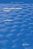  Iodine Labeled Plasma Proteins (Routledge Revivals, Band 1)