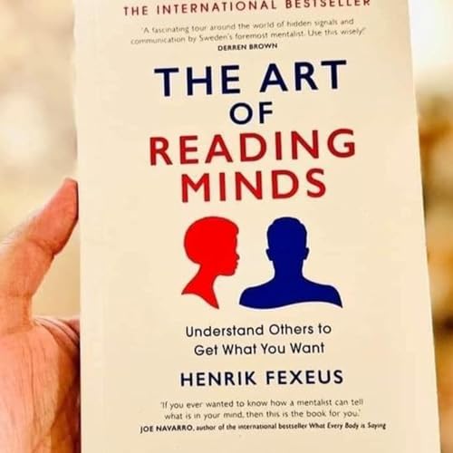 The Art Of Reading Minds by Henrik Fexeus