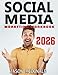 Social Media Marketing Workbook: How to Use Social Media for Business