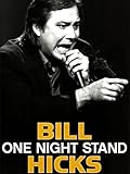 Bill Hicks One Night Stand