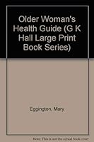 An Older Woman's Health Guide 0070424241 Book Cover