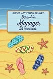  Dieses Notizbuch gehört dem coolsten Manager des Sommers: blanko A5 Notizbuch liniert mit über 100 Seiten Geschenkidee - Strand und Sommer Softcover