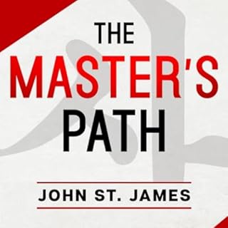 The Master's Path Audiolibro Por John St. James arte de portada