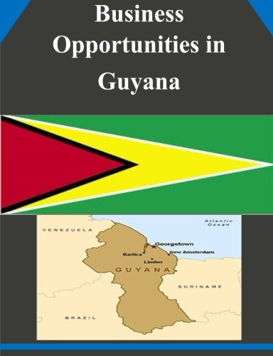 Business Opportunities in Guyana