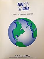 A.A.A.I/I.S.M.A. Studies in Exercise Science B002J3JNDG Book Cover