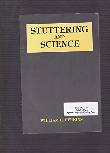 Stuttering and Science 1565932846 Book Cover