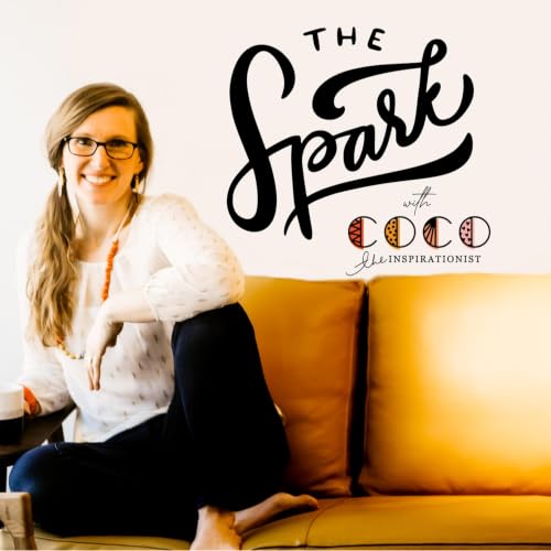 The Spark with Coco the Inspirationist cover art