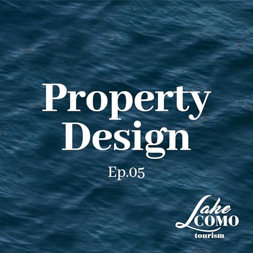 Property Design - Ep. 05