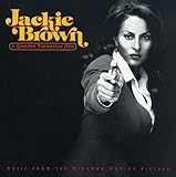 Jackie Brown: Music From The Miramax Motion Picture (1997 Film)