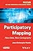 Participatory Mapping: New Data, New Cartography (Focus GIS and Territorial Intelligence Series)