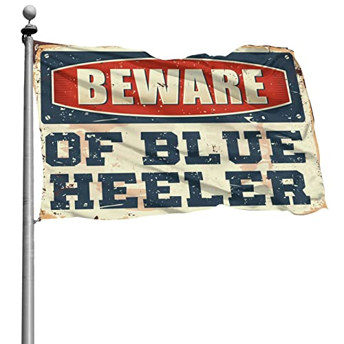 Drapeaux drôles Beware of Blue Heeler 152x244 cm grand format résistant
