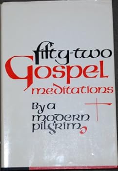 Unknown Binding Fifty-two Gospel meditations Book