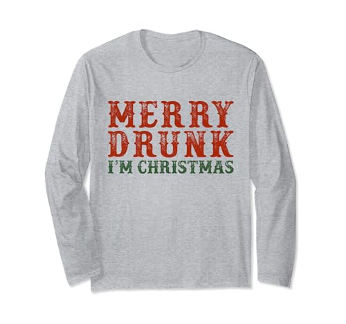 Merry Drunk I'm Christmas Drinking Wine Lover Langarmshirt