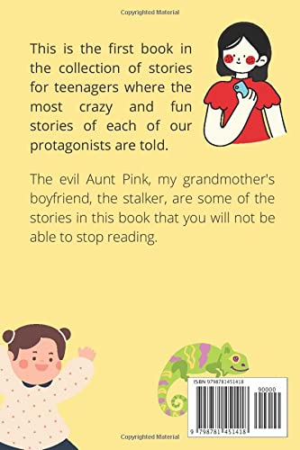 Teen Stories: The craziest and funniest stories: 1
