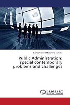 Paperback Public Administration: special contemporary problems and challenges Book