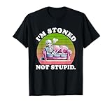 I'm Stoned Not Stupid Weed Smokers Vintage