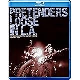 The Pretenders: Loose in L.A. [Blu-ray]