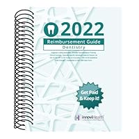 Dentistry Reimbursement Guide for 2022 null Book Cover