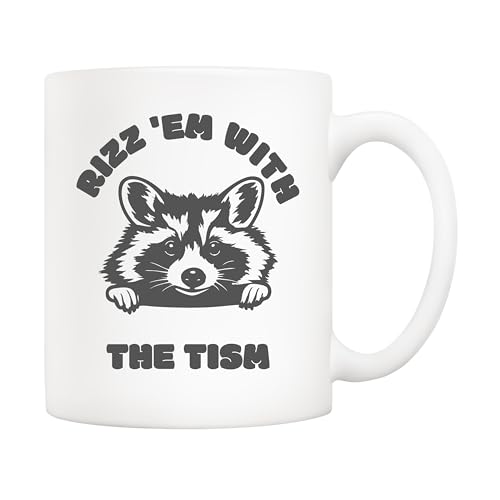 5Aup Rizz 'Em with The Tism Funny Raccoon Mug – Meme Gag Ideal for Men, Women, Boyfriend,...