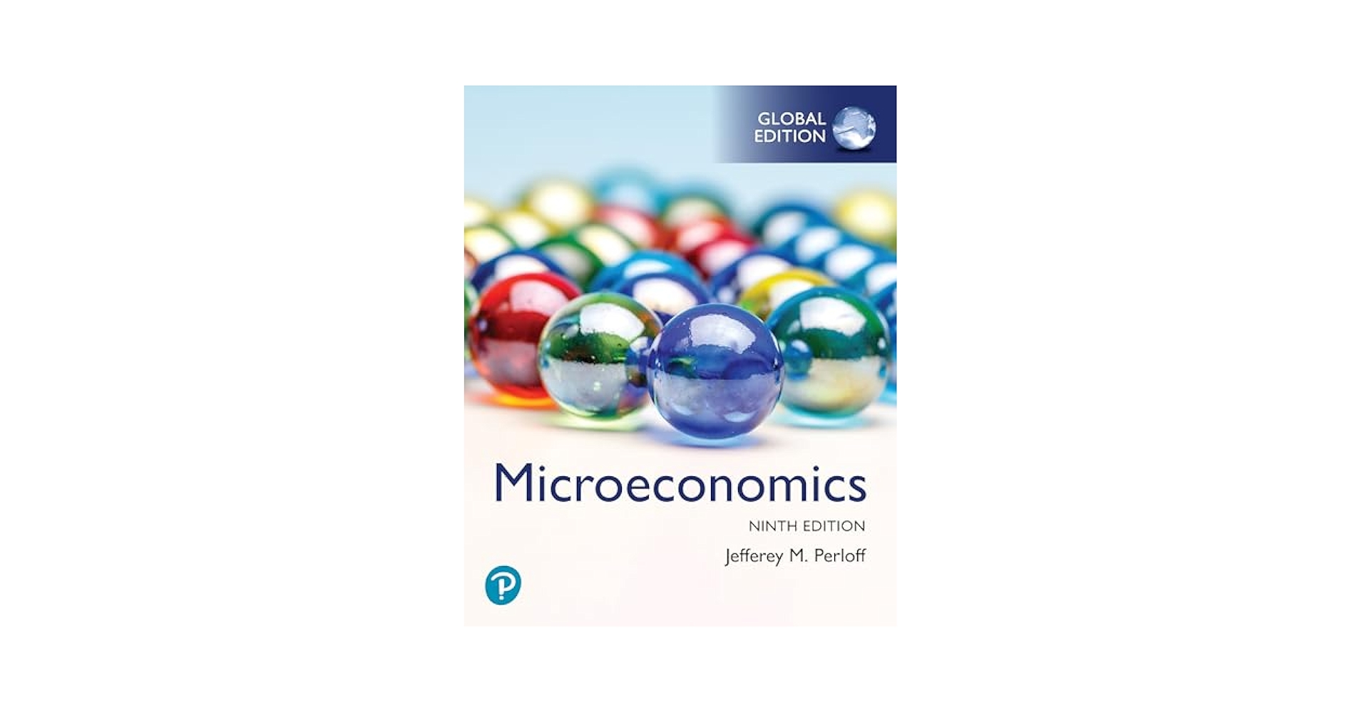 ビジネス・経済 Microeconomics Ninth Edition Microeconomics, Global edition, 9th Edition – Pearson Benelux