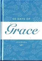 50 Days of Hope - 50 Days of Grace Journal B01LX6BV1Q Book Cover