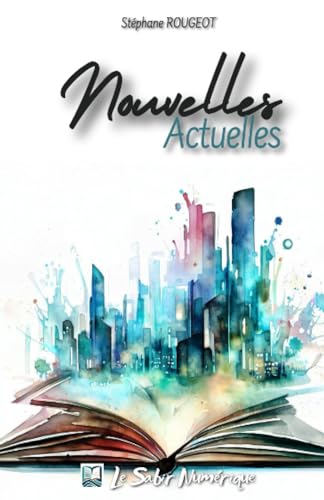 Nouvelles Actuelles (French Edition)