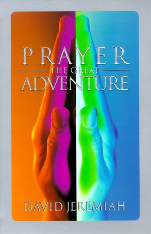Buy Prayer, the Great Adventure โ BookShops.in